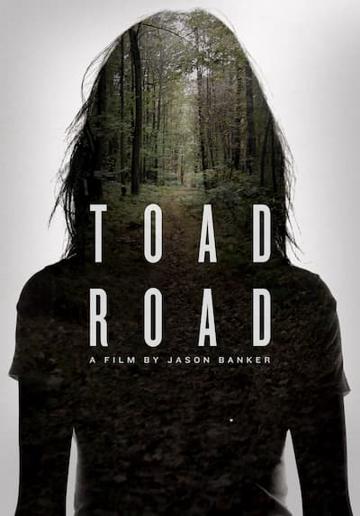 Toad Road poszter
