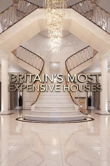 Britain’s Most Expensive Houses