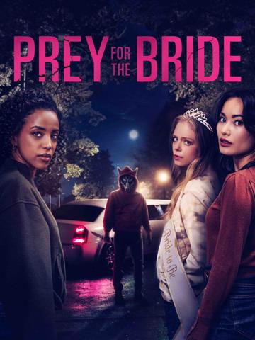 Prey for the Bride