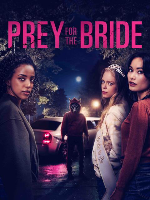 Movie poster for Prey for the Bride