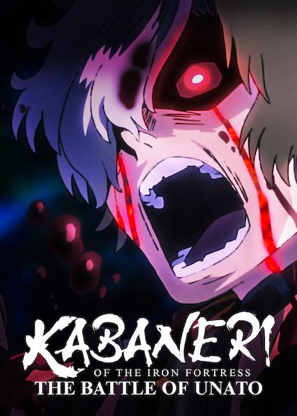 Kabaneri of the Iron Fortress: The Battle of Unato