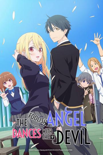 The Foolish Angel Dances with the Devil poszter