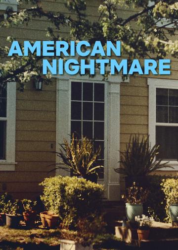 American Nightmare
