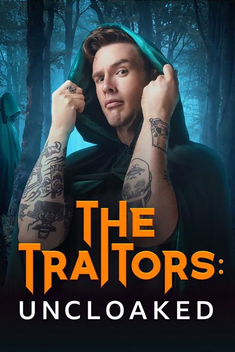 Series poster for The Traitors: Uncloaked