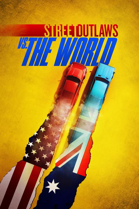 Poster för Street Outlaws vs the World