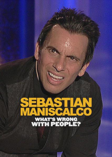 Poster för Sebastian Maniscalco: What's Wrong with People?