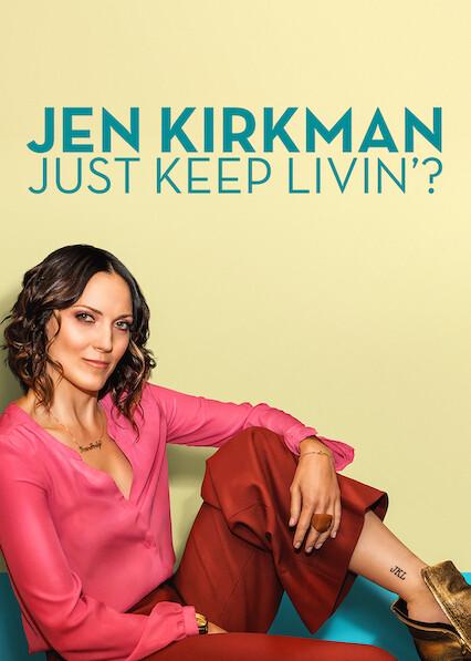 Poster för Jen Kirkman: Just Keep Livin'?