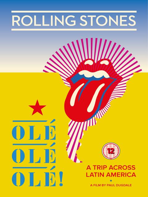 Poster för The Rolling Stones: Olé Olé Olé! – A Trip Across Latin America