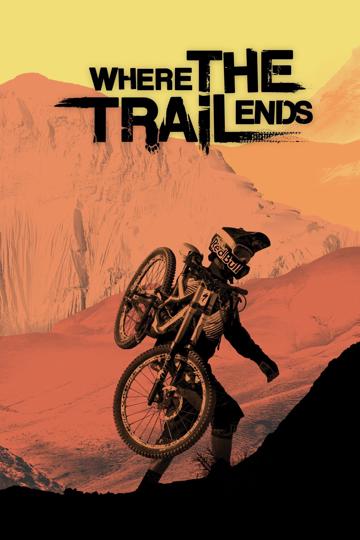 Where the Trail Ends poszter