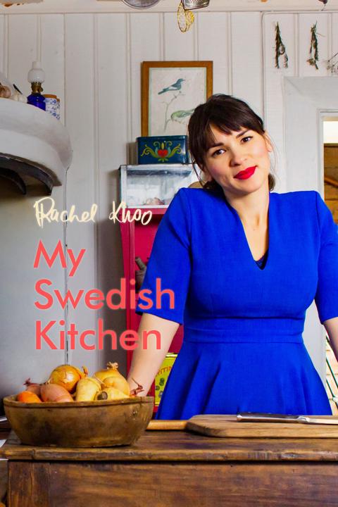 Series poster for Rachel Khoo: My Swedish Kitchen