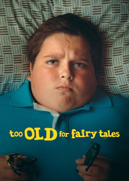Poster för Too Old for Fairy Tales