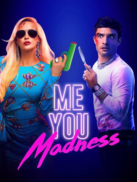 Movie poster for Me You Madness