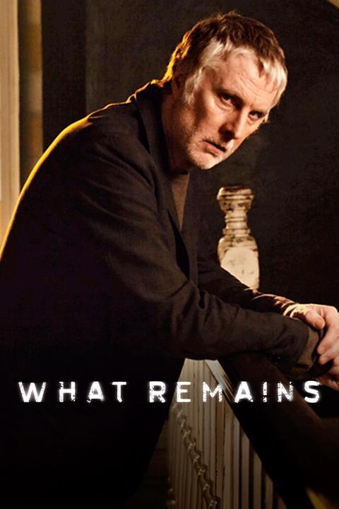 Series poster for What Remains