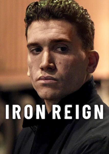Series poster for Iron Reign