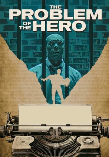 The Problem of the Hero poszter