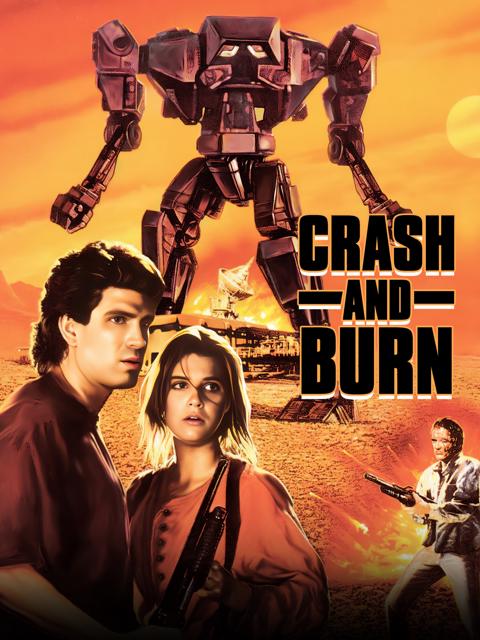 Movie poster for Crash and Burn