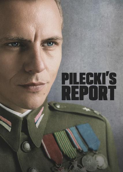 Poster för Pilecki's Report