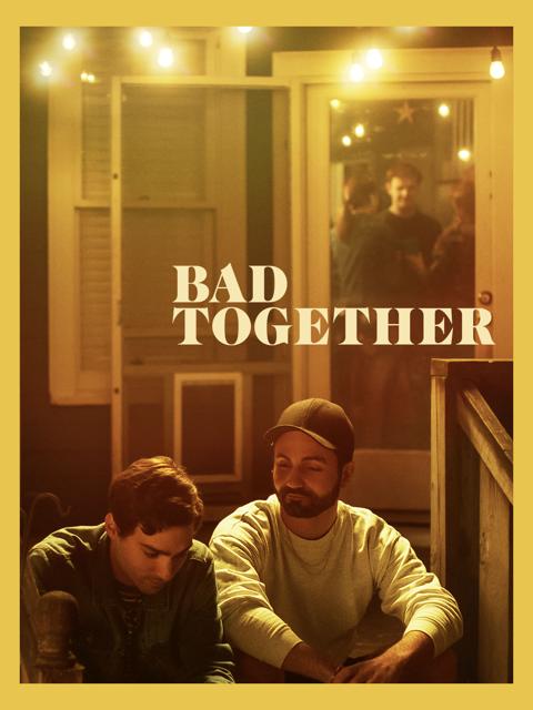 Series poster for Bad Together