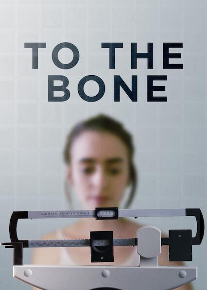 To the Bone