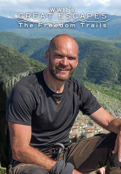 Poster för WWII's Great Escapes: The Freedom Trails
