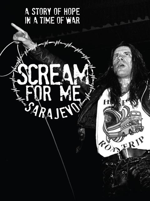 Poster för Scream for Me Sarajevo
