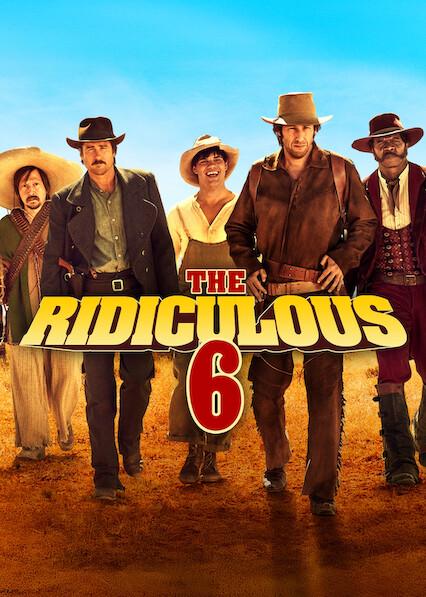 Movie poster for The Ridiculous 6