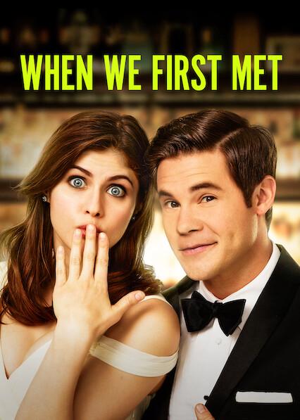 When We First Met