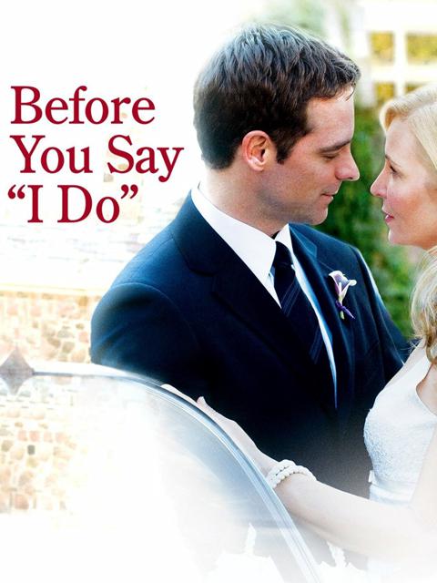 Before You Say 'I Do'