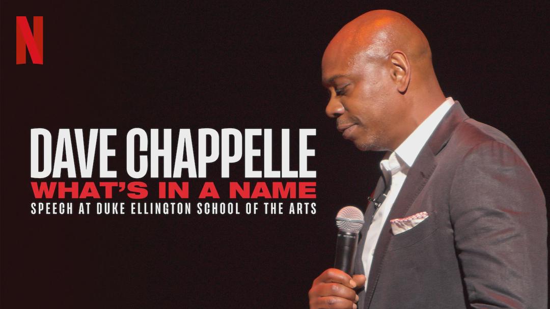 Dave Chappelle: What's in a Name?