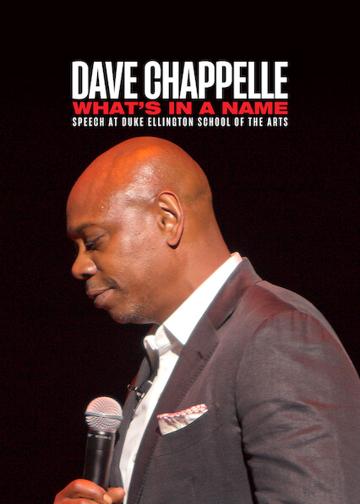Dave Chappelle: What's in a Name? poszter