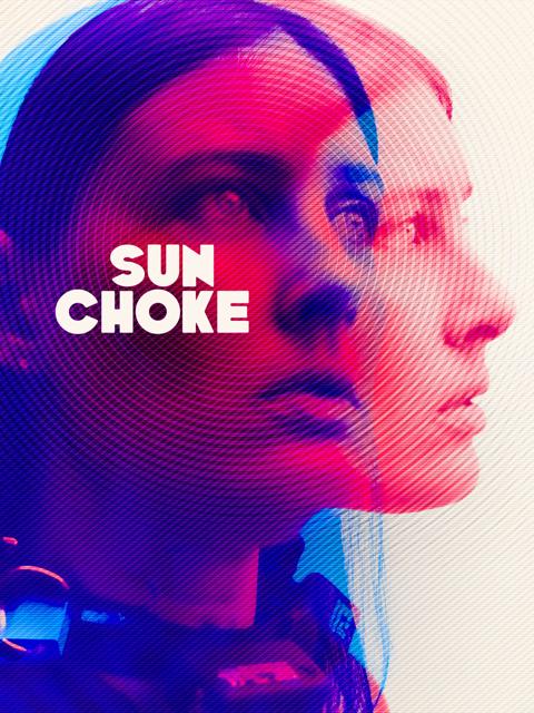 Movie poster for Sun Choke