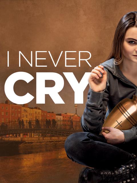Movie poster for I Never Cry