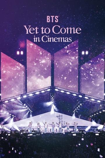 BTS: Yet to Come in Cinemas poszter