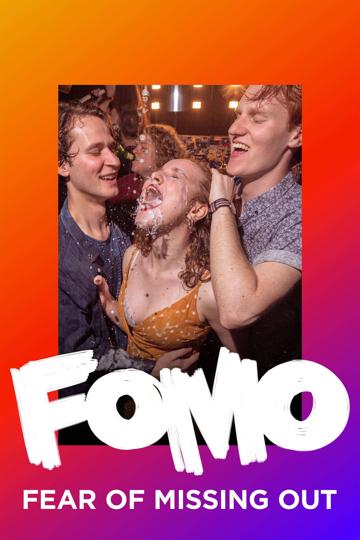 FOMO: Fear of Missing Out poszter
