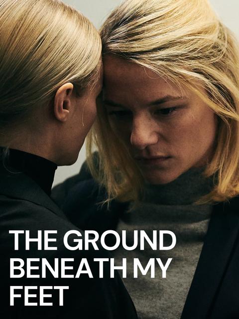 Movie poster for The Ground Beneath My Feet