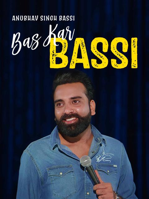 Movie poster for Anubhav Singh Bassi: Bas Kar Bassi