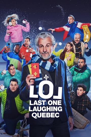 LOL: Last One Laughing Quebec poszter