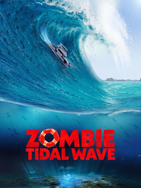 Poster för Zombie Tidal Wave