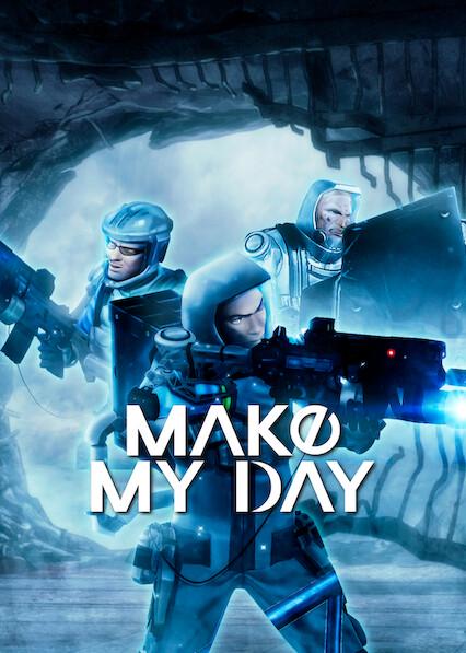 Series poster for MAKE MY DAY