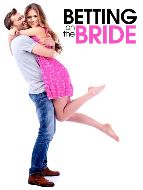 Betting on the Bride