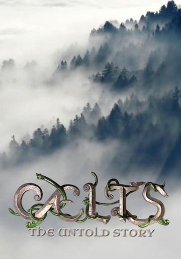 Celts: The Untold Story poszter