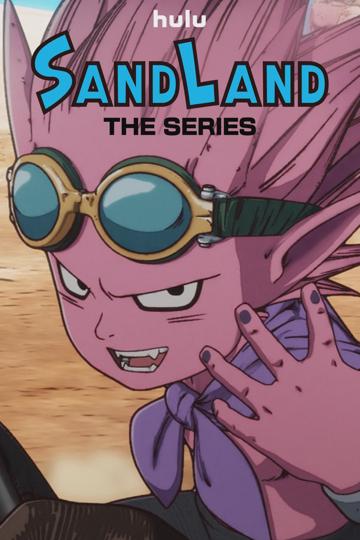 SAND LAND: THE SERIES poszter