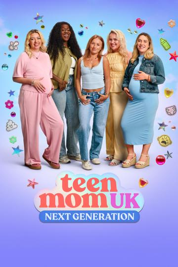 Teen Mom UK: Next Generation