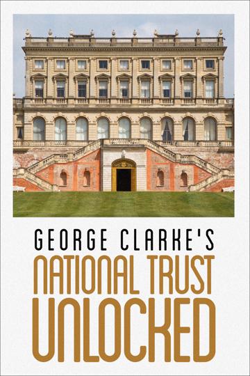 George Clarke's National Trust Unlocked