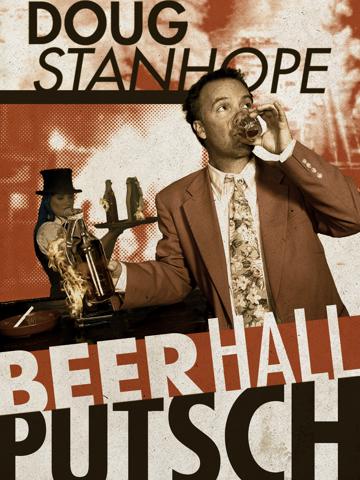Doug Stanhope: Beer Hall Putsch poszter