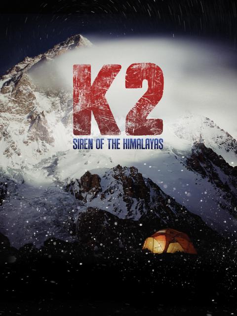 Movie poster for K2: Siren of the Himalayas