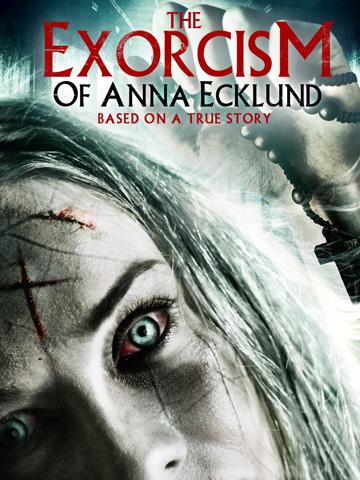 The Exorcism of Anna Ecklund poszter