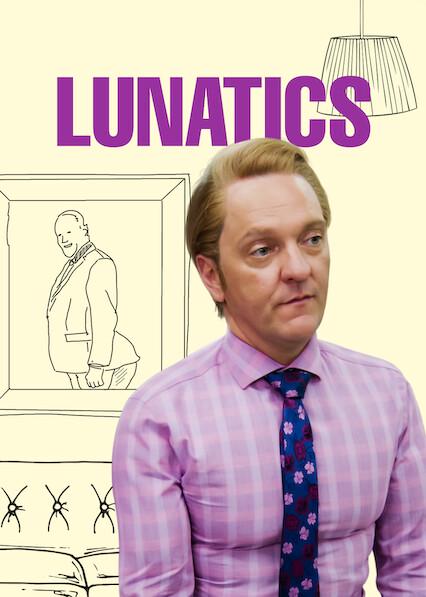 Series poster for Lunatics