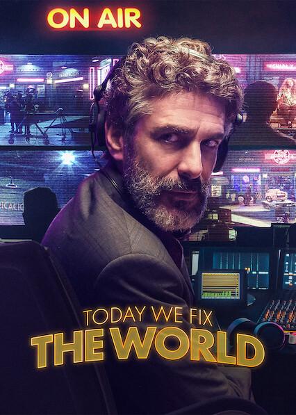 Poster för Today We Fix the World