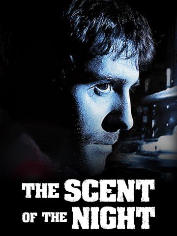 The Scent of the Night poszter